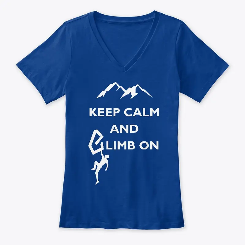 Keep Calm and Climb On