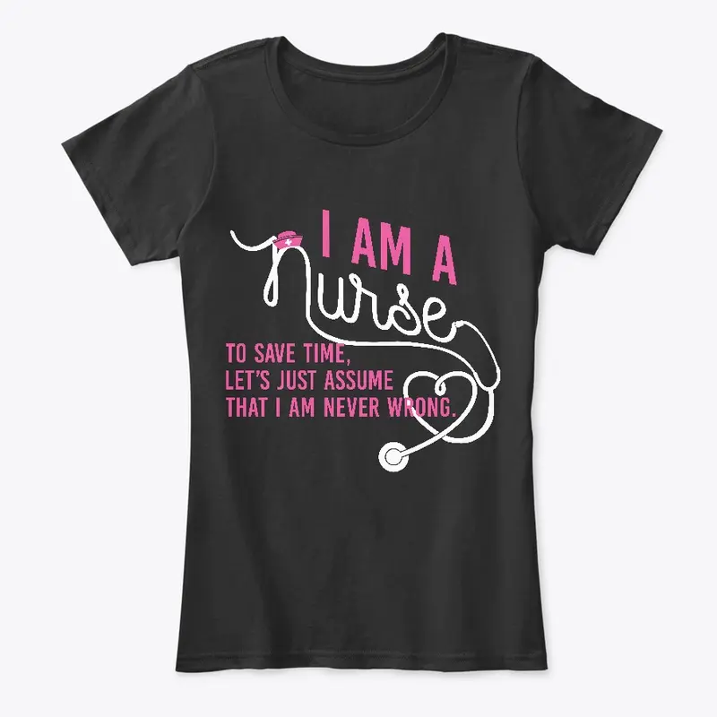 I Am A Nurse (Dark)